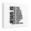 Jesus Is My Everything - Wrapped Canvas Print-146479351