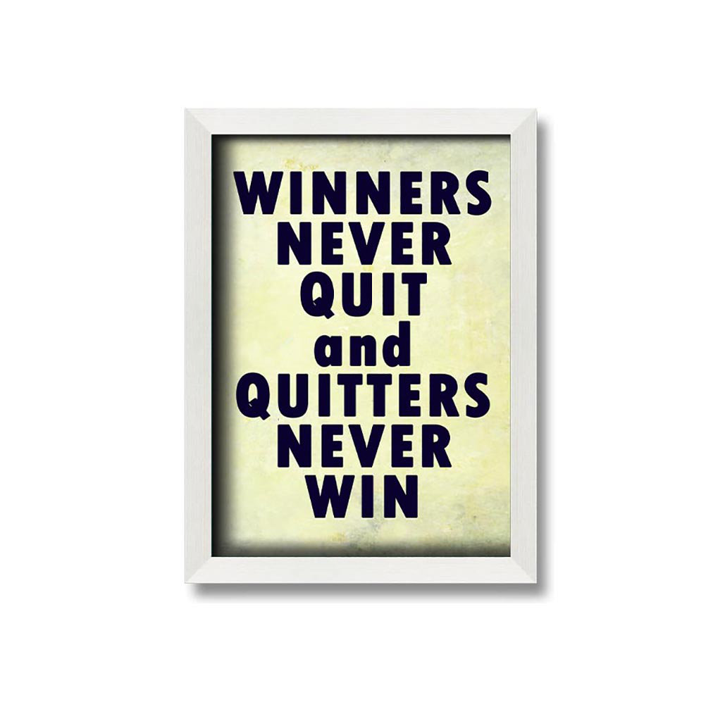 Winners Never Quit Gerahmter Druck Wandkunst