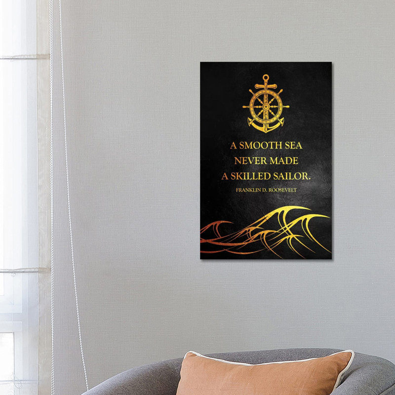 «A Smooth Sea Never Made a Skill Sailor» par Adrian Baldovino - impression d'art textuel, H 26 po x l 18 po x P 1,5 po