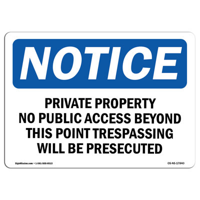 Private Property No Public Access Beyond Sign