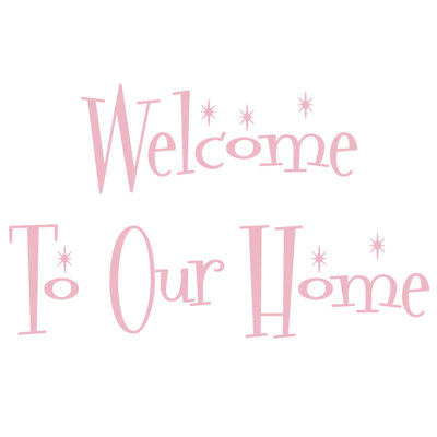 Décalcomanie murale "welcome to the home"