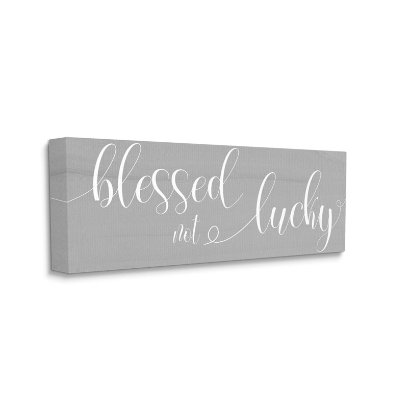 «Blessed Not Lucky Charmant» sur gris, Toile tendue, H 20 po x l 48 po x P 1,5 po