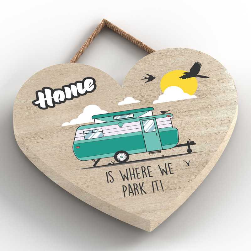 Caravan Home We Park It Green - Print on MDF, 9cm H x 10cm W x 0.5cm D
