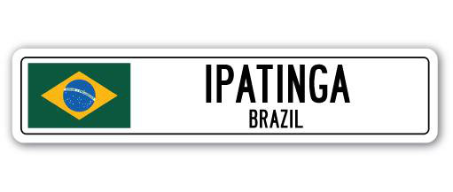 Plaque de rue en aluminium Ipatinga, drapeau du Brésil, H 6 po x l 24 po x P 1 po
