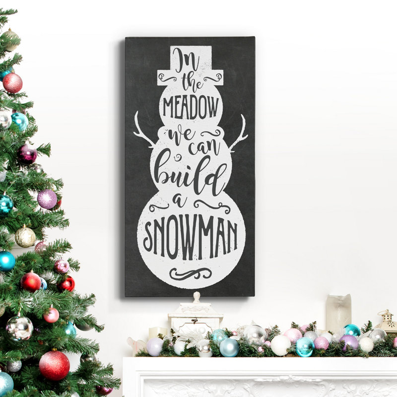 " Build A Snowman ", 24" H x 12" W x 1" D