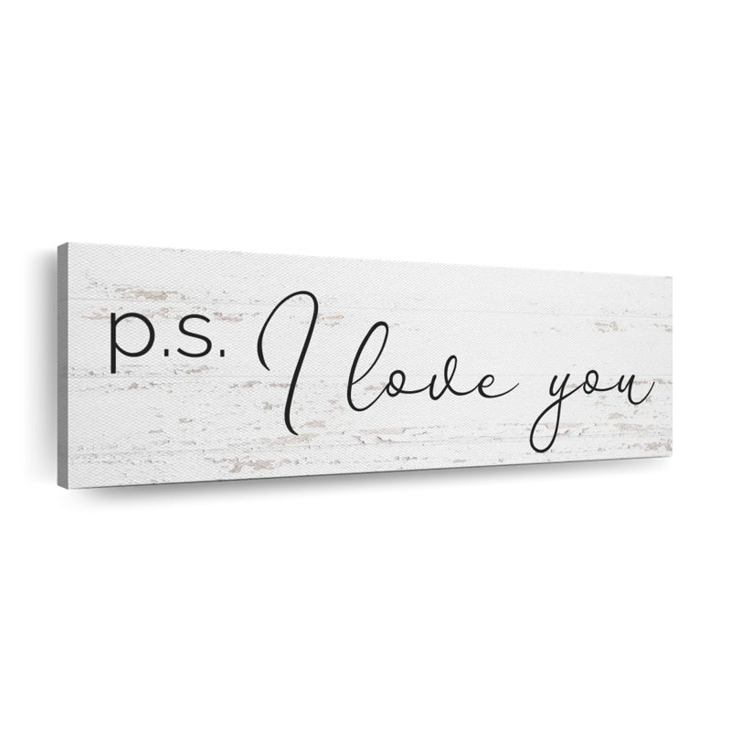 P.S. «I Love You», impression sur toile, H 42 po x l 14 po x P 1,25 po