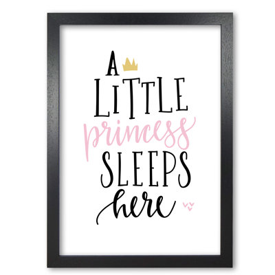 A Little Princess Sleeps Here - Print