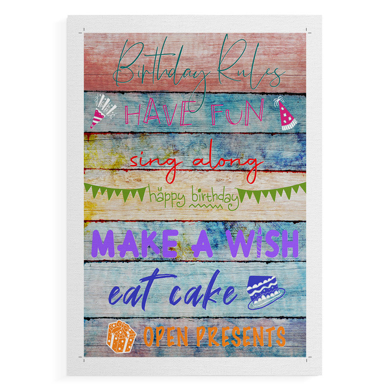 Birthday Rules - Impression sur toile seulement - NON-CADRE, H 12 po x l 8 po