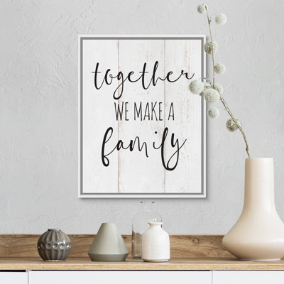 " Family Quotes - Together "