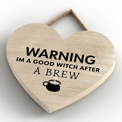 Warning Im a Good Wooden Heart Plaque