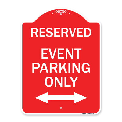 Signmission Designer Series Sign - Event Parking Only (With Bidirectional Arrow)/24073/24073