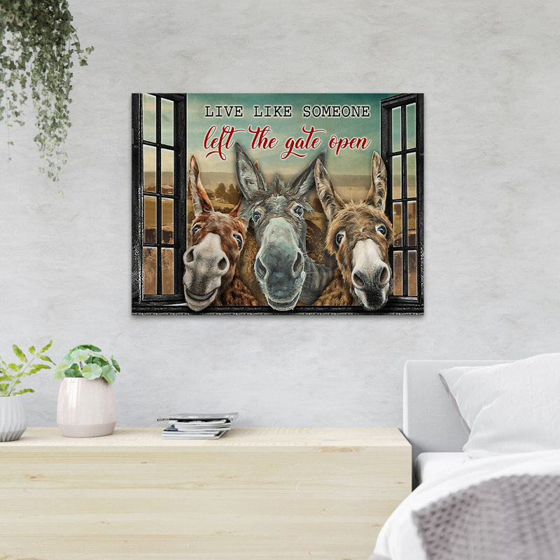 Donkeys And Window - Live Like Someone Left The Gate Open - 1 Piece Rectangle Graphic Art Print On Wrapped Canvas