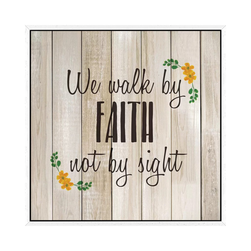 We Walk By Faith by Kimberly Allen - Print on Canvas, White Framed, 66.04cm H x 66.04cm W x 3.81cm D