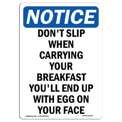 Don't Slip When Carrying Your Sign