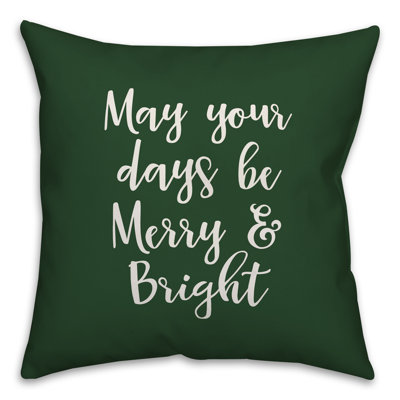  May Your Days Be Merry Bright