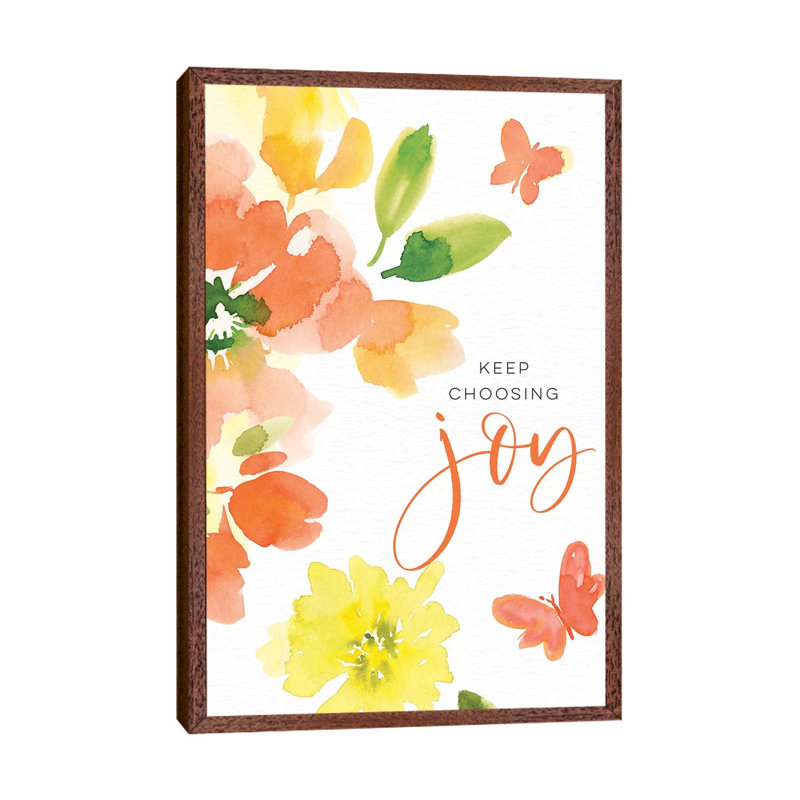 Keep Choosing Joy by Stephanie Ryan - Painting on Canvas, Classic Brown Wood Floater Framed, 101.6cm H x 66.04cm W x 3.81cm D