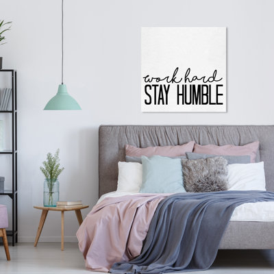Stay Humble, Humble Hard Work Modern Black - Art textuel sur toile