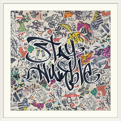 " Stay Humble - Urban Inspiration "