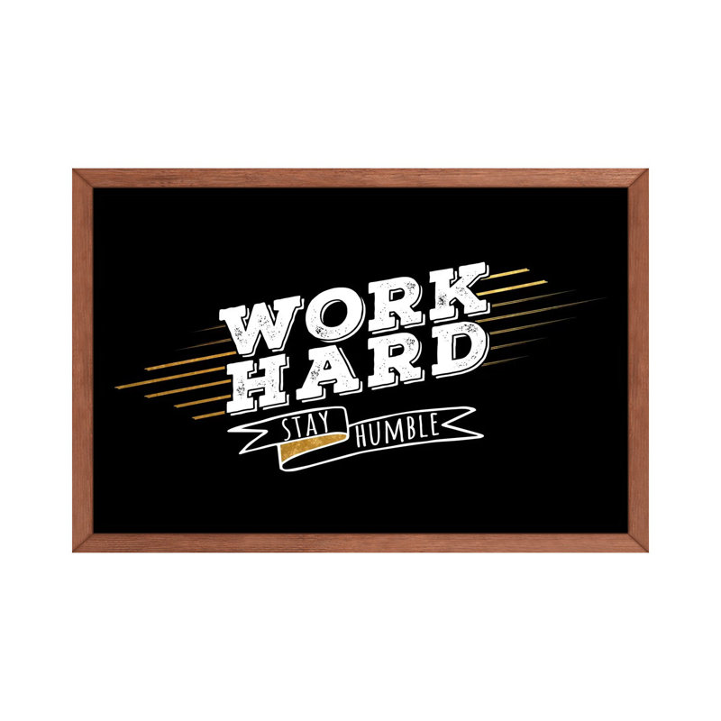 Work Hard IV - Painting, Classic Wood Frame, 18'' H x 26'' W x 1.5'' D