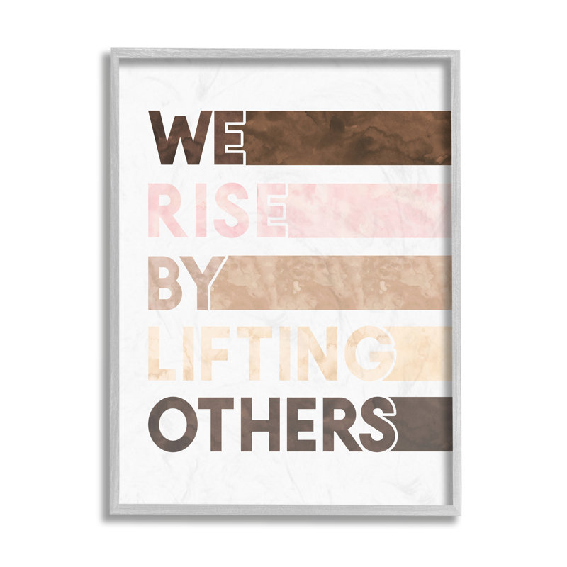 «Rise By Lifting Autres» par Erica Billups - reproduction d'art textuel, H 20 po x l 16 po x P 1,5 po