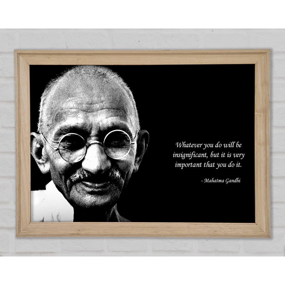 Motivationszitat Gandhi Do It - Drucken