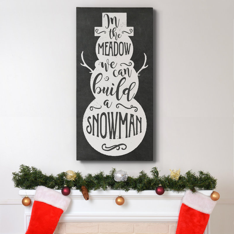 " Build A Snowman ", 24" H x 12" W x 1" D