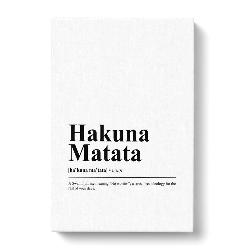 Dictionary Hakuna Matata - Wrapped Canvas, 76cm H x 50cm W x 3cm D