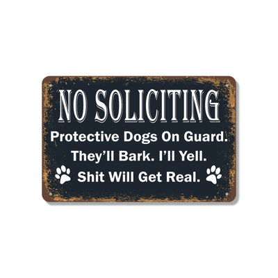 No Soliciting Dogs on Guard 7 Inch x 10 Inch Aluminum Sign