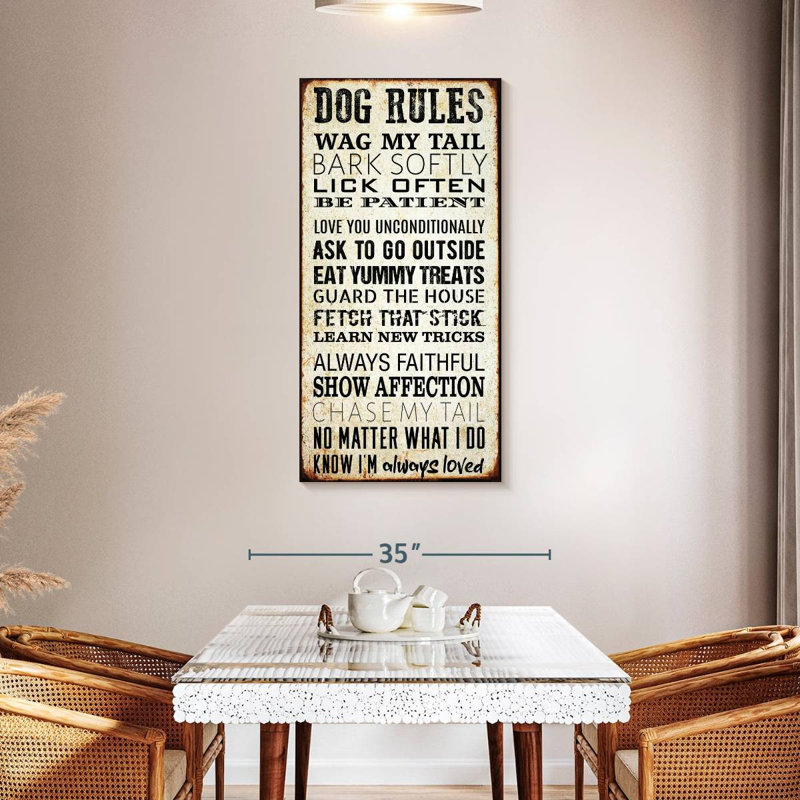 Dog Rules, 48" H x 24" W