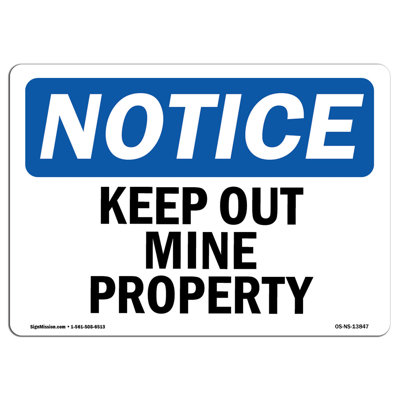 Panneau «Keep Out Mine»