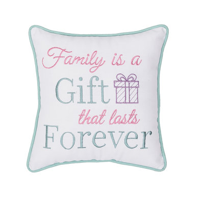 Family Is A Gift Embroidered Throw Pillow