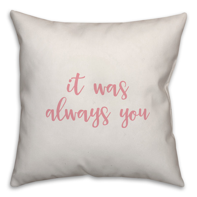  Coussin It It Always Always You, Blanc / rose, Coussin décoratif