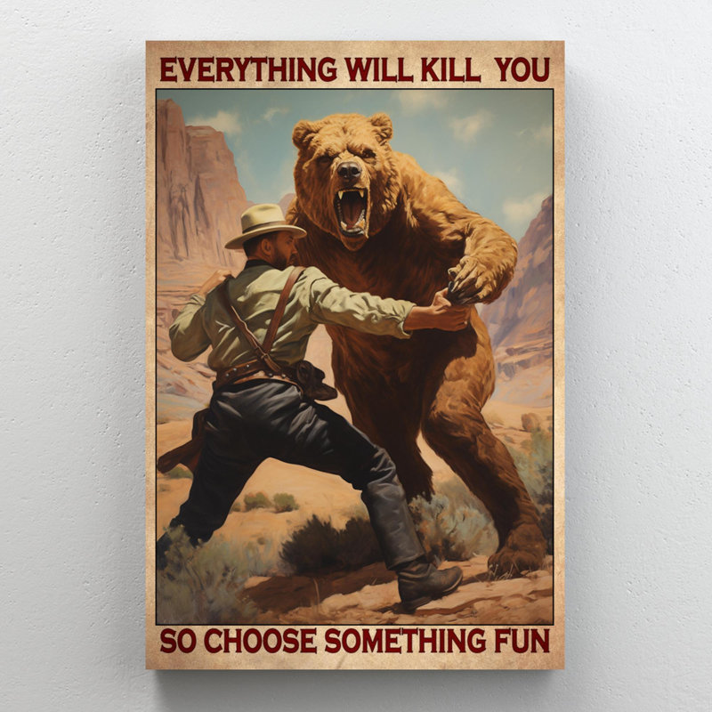 " Hunting Bear Choose Something Fun ", 36" H x 24" W x 1.25" D