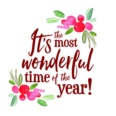 " Its The Most Wonderful Time Of Year " Textual Art Print