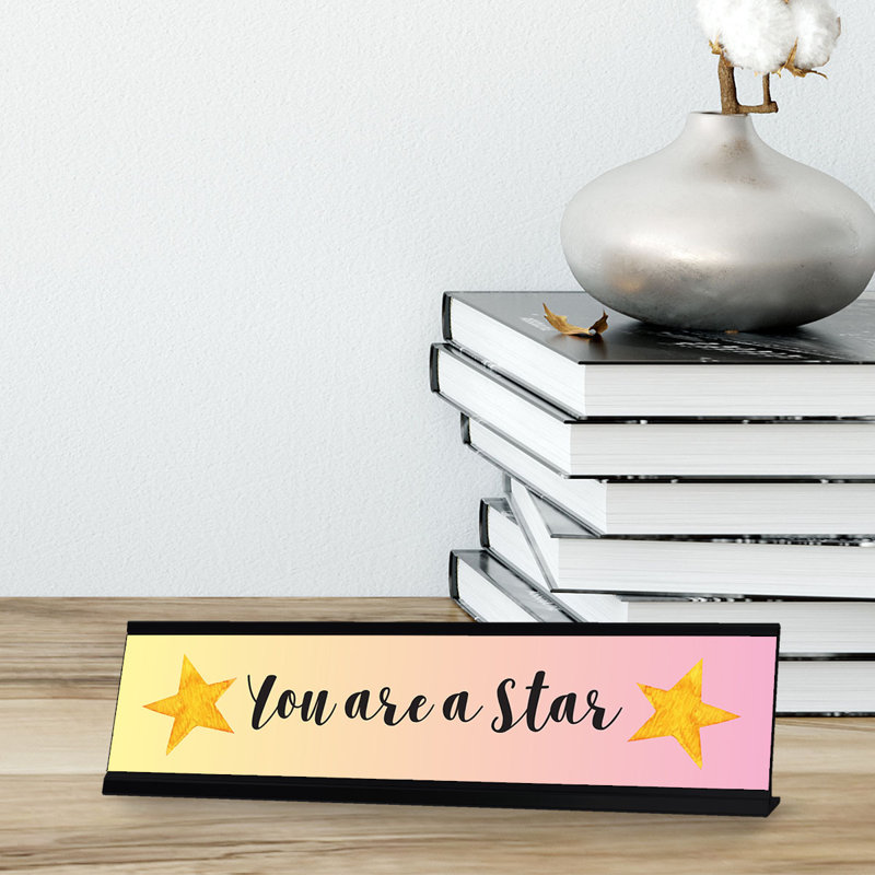 Enseigne de bureau You Are A Star