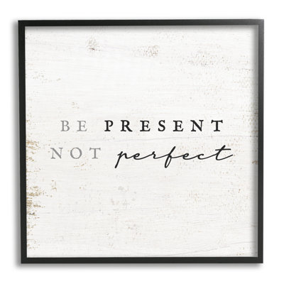 «Présent pas parfait», impression encadrée sur bois