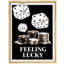 Minimal Dice and Chips Lucky Quote Framed Wall Art Prints - Dice and chips with “Feeling Lucky”, for office or game room-125211812-125211810