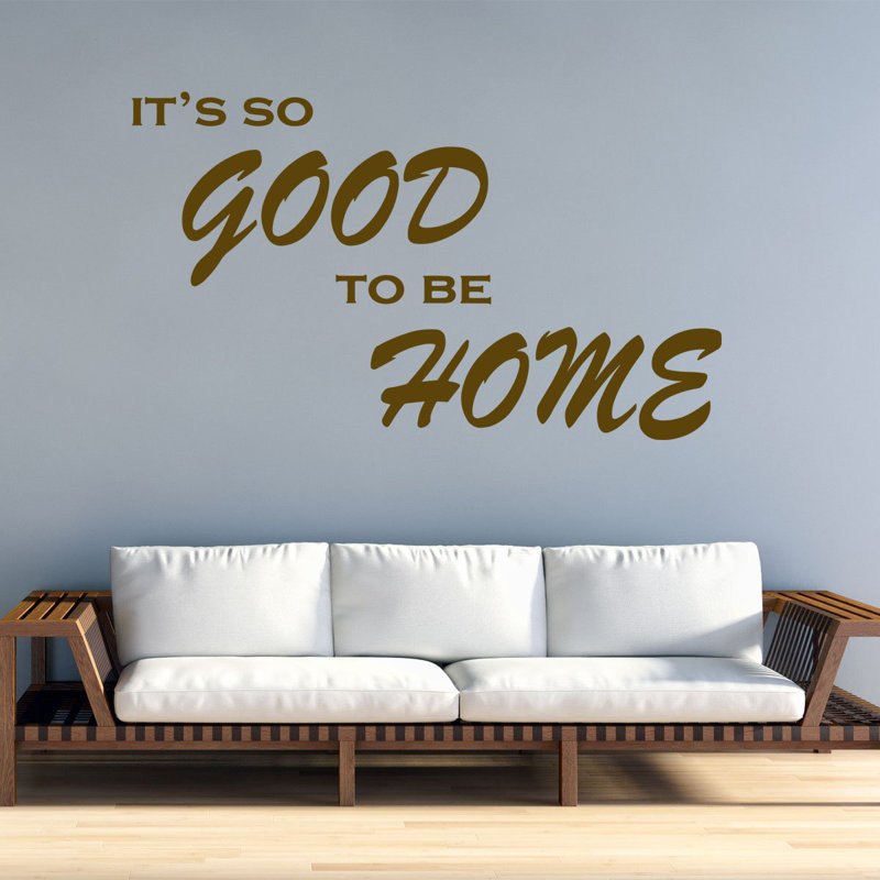 Décalcomanie murale "so good to be home vinyle", H 15 po x L 22 po, Brun