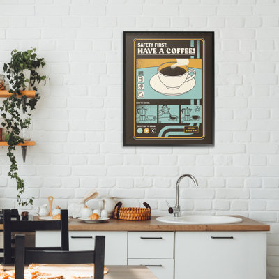 Giclée encadrée «Safety First Have A Coffee» par Tobe Fonseca