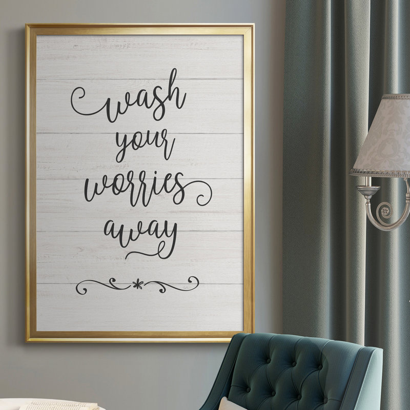 «Wash Worries», art textuel sur toile, H 26,5 po x l 36,5 po x P 1,5 po, Cadre doré