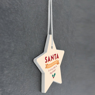 Carley Santa Please Stop Here Star Shaped Ceramic Ornament