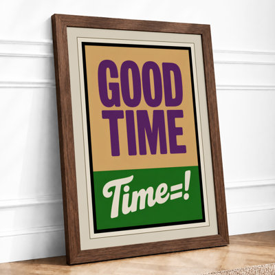 Good Time Typography - Print