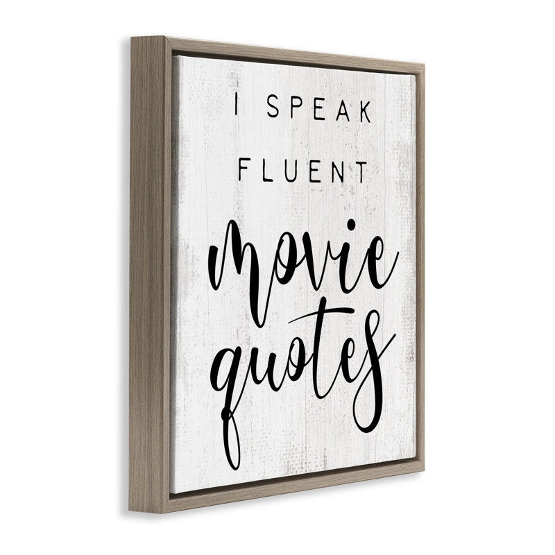 «Fluent Movie Quotes» par Daphne Polselli, H 25 po x l 25 po, Cadre flottant orme Montalcino