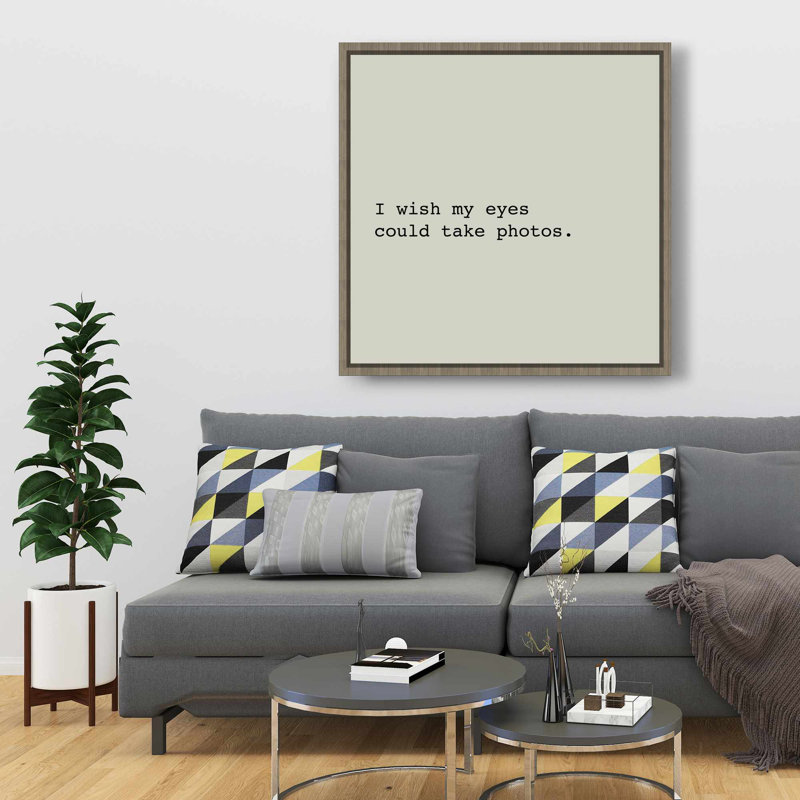«I Wish My Eyes pourraient prendre des photos - Toile de motif beige