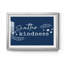 Kindness - Cadre photo, art textuel-2001830455-2002096626-2002096627