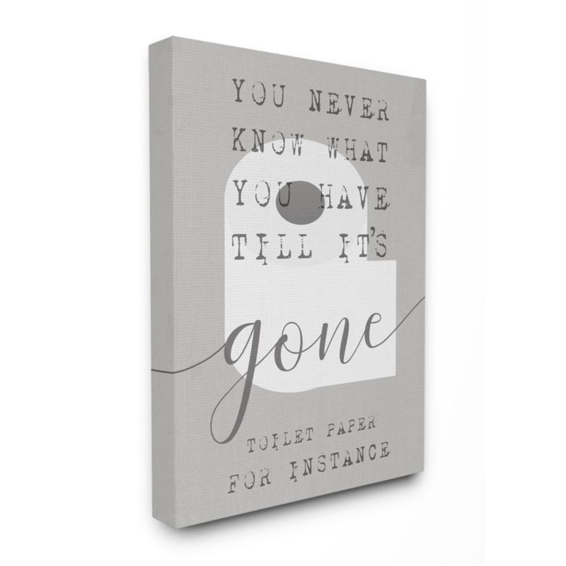 "Till it’s Gone TP", enseigne de salle de bain vieillie par Daphne Polselli-impression d’art graphique, Toile tendue