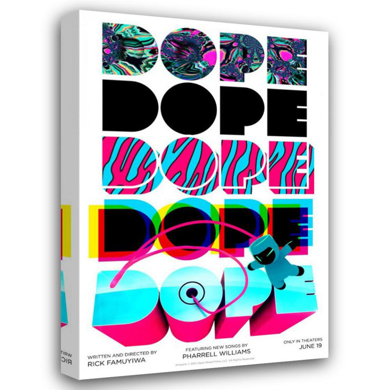 « Dope », H 24 po x l 16 po