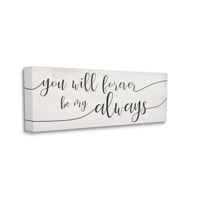 «Forever Be My Always Romantic»