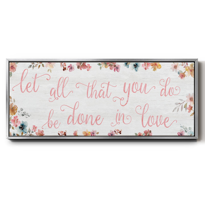 Done In Love- Framed Canvas, 24" H x 60" W