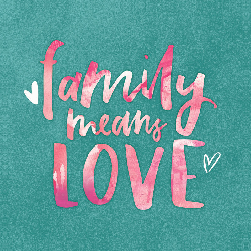 Fam Means Love - Wrapped Canvas Print, 122cm H x 122cm W x 3.8cm D